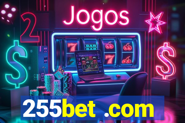 255bet .com